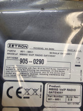 Load image into Gallery viewer, NEW in BOX Zetron M6002 VoIP Radio Gateway 901-9651 Option 905 0290